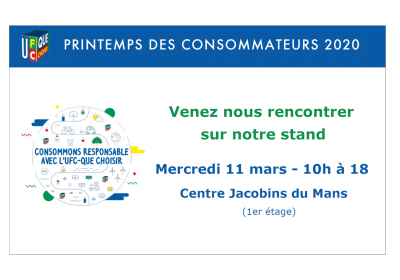 Le Printemps des Consommateurs : Consommons Responsable avec l’UFC-Que Choisir de la Sarthe
