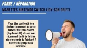 Appel à témoignage – Manettes Nintendo Switch