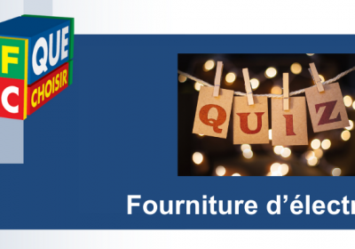 Quiz Fourniture d’électricité