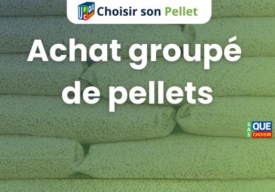 Achat groupé PELLETS AUTOMNE 2025 : Nouvelle opération