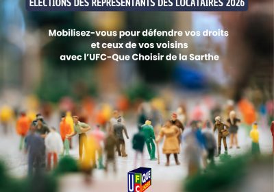 Locataires HLM : se mobiliser avec l’UFC-Que Choisir de la Sarthe pour défendre vos droits ensemble